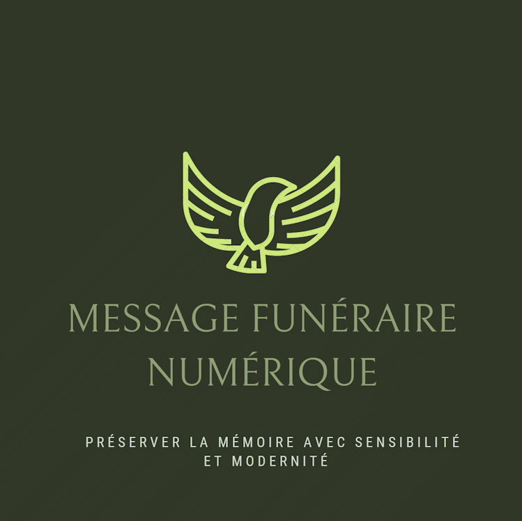 Logo de "Message funéraire numérique" avec le slogan : Préserver la mémoire avec sensibilité et modernité.